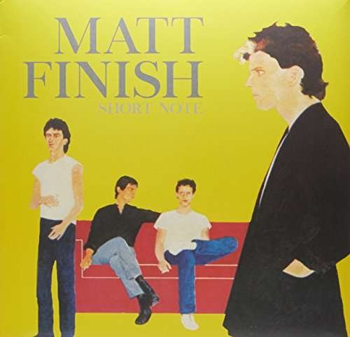 Cover for Matt Finish · Short Note (LP) (2017)
