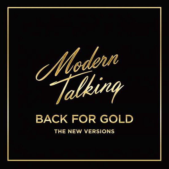 Cover for Modern Talking · Back For Gold (LP) (2017)