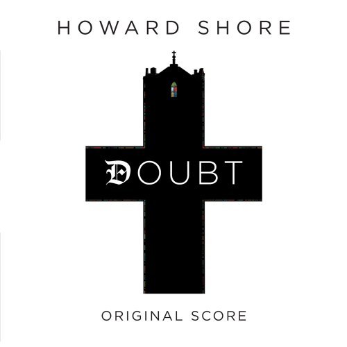 Cover for Howard Shore · Doubt (CD) (2009)