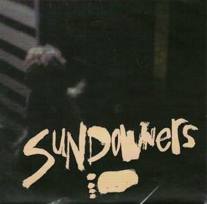 Sundowners - Sundowners - Music - DIRT CULT - 3481574491017 - November 4, 2019