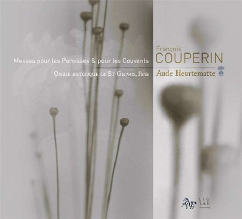 Cover for L. Couperin · Parish &amp; Convent Masses (CD) [Digipak] (2010)