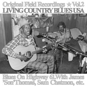 Cover for Blues On Highway 61 · Original Field Recordings (LP) (2014)