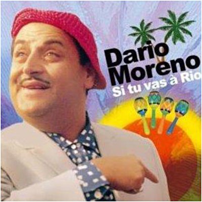 Cover for Dario Moreno · Si Tu Vas a Rio (CD) (2009)