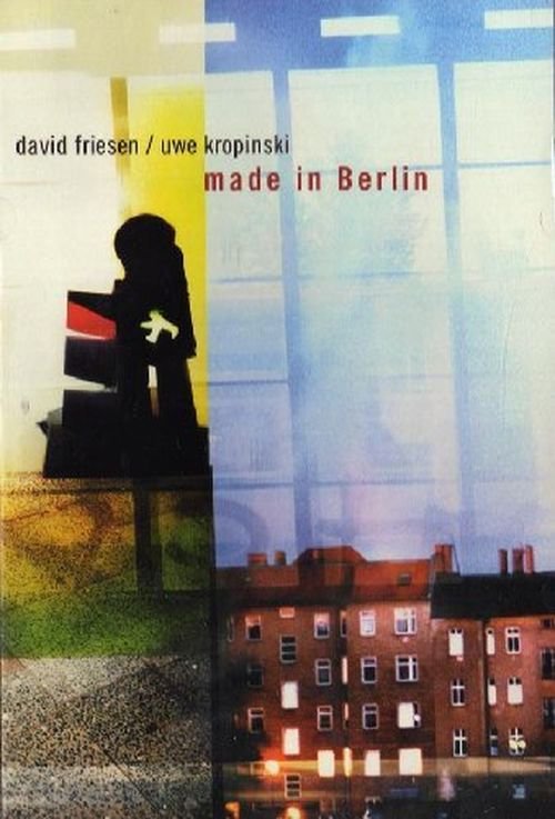 Cover for Uwe &amp; David Friesen Kropinski · Dvd - Made In Berlin (DVD) (2014)
