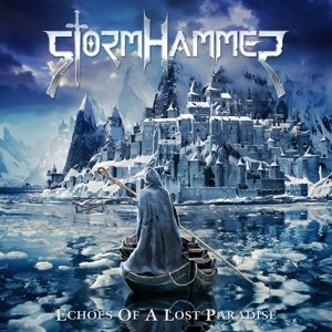 Cover for Stormhammer · Echoes Of A Lost Paradise (LP) (2015)