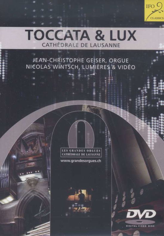 Toccata & Lux:cathedrale De Lausanne - J.S. Bach - Film - IFO - 4037202080017 - 10. maj 2016