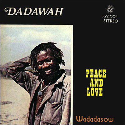 Cover for Dadawah · Peace &amp; Love (LP) (2010)