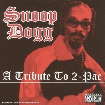 Cover for Snoop Dogg · Tribute to 2-pac, a (CD) (2008)