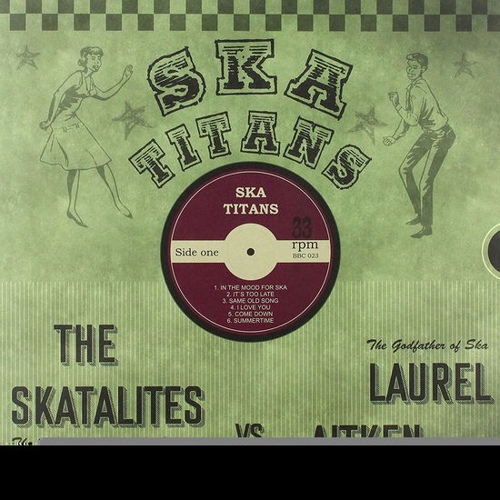 Ska Titans - Aitken, Laurel & The Skatalites - Muziek - MAD BUTCHER - 4250933602017 - 31 juli 2020