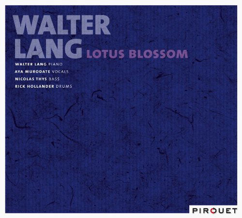 Lotus Blosom - Walter Lang - Musik - Pirouet Records - 4260041180017 - 2011