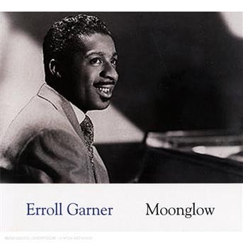 Cover for Erroll Garner  · Moonglow (CD)