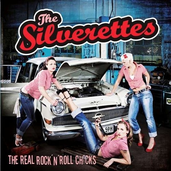 Cover for The Silverettes · The Real Rocknroll Chicks (CD) (2014)