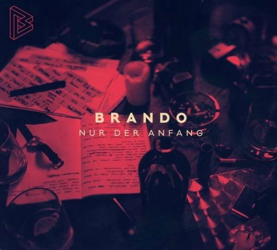 Cover for Brando · Nur Der Anfang (CD) (2016)