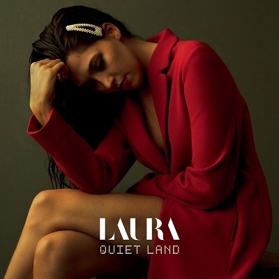 Cover for Laura · Quiet Land (CD) [Japan Import edition] (2021)