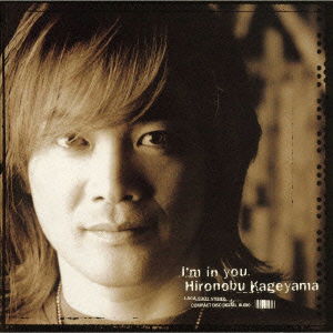 Cover for Kageyama Hironobu · I`m in You. Acoustic Unplugged (CD) [Japan Import edition] (2000)