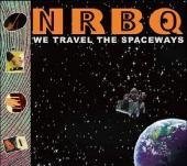 We Travel the Spaceways - Nrbq - Música - DISK UNION CO. - 4560464920017 - 8 de agosto de 2012