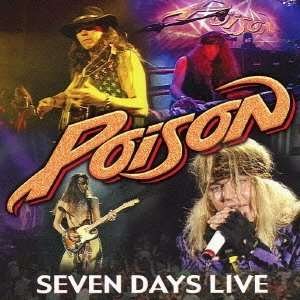 Cover for Poison · Seven Days Live (CD) [Japan Import edition] (2013)