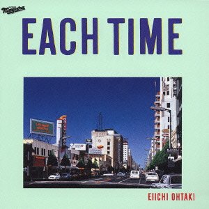 Cover for Eiichi Ohtaki · Each Time 20th Anniversary Edi (CD) [Japan Import edition] (2004)