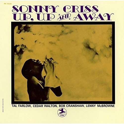 Up. Up and Away - Sonny Criss - Musiikki - UNIVERSAL MUSIC CLASSICAL - 4988031166017 - keskiviikko 24. huhtikuuta 2024