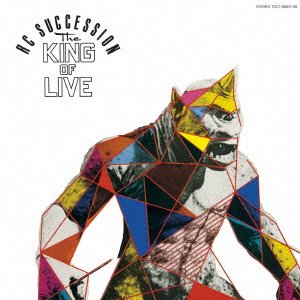 Cover for Rc Succession · The King of Live &lt;limited&gt; (CD) [Japan Import edition] (2020)