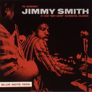 Cover for Jimmy Smith · Incredible Jimmy Smith At Club Baby Grand Vol.1 (CD) [Japan Import edition] (2021)