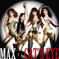 Cat's Eye - Max - Music - AVEX MUSIC CREATIVE INC. - 4988064162017 - May 12, 2010