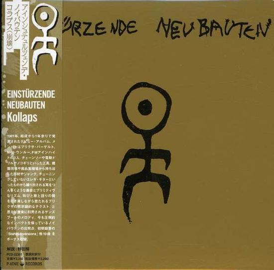 Kollaps - Einsturzende Neubauten - Musique - P-VINE RECORDS CO. - 4995879223017 - 7 mars 2008