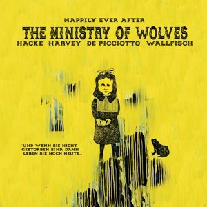 Cover for Ministry of Wolves · Happily Ever After (LP) [Standard edition] (2014)