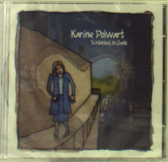Cover for Karine Polwart · Scribbled In Chalk (CD) (2012)