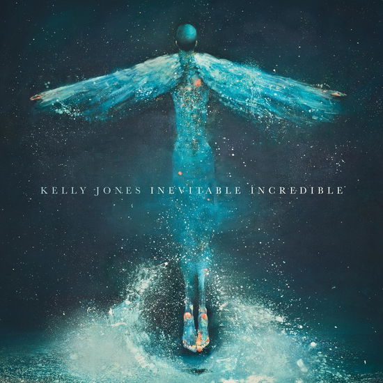 Cover for Kelly Jones · Inevitable Incredible (LP) (2024)