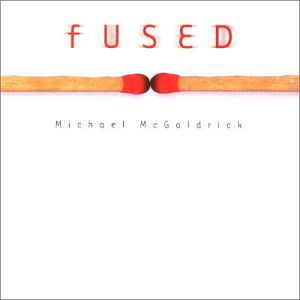 Fused - Michael Mcgoldrick - Música - CADIZ -VERTICAL - 5055014600017 - 12 de agosto de 2013