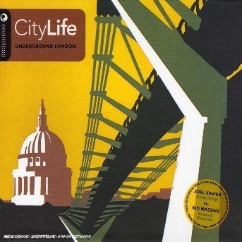 Cover for City Life Underground London · Joel Xavier, Nathan G,Sucker Dj's (CD) (2019)