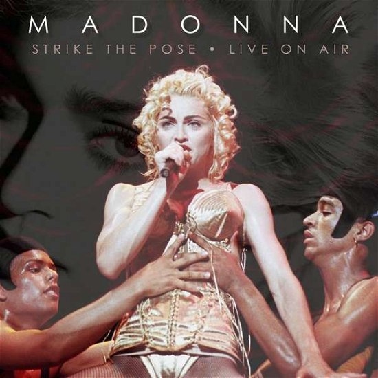 Cover for Madonna · Strike The Pose - Live On Air (CD) (2016)