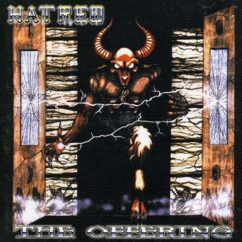 Cover for Hatred · Offering (CD) (2003)