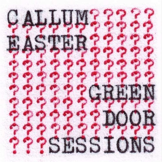 Cover for Callum Easter · Green Door Sessions (LP) [Coloured edition] (2021)