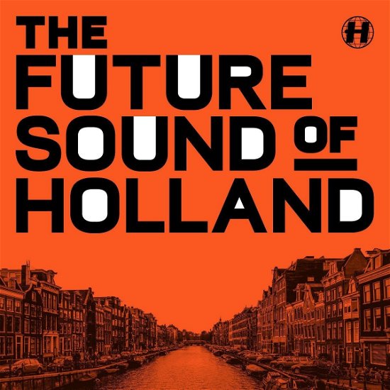 Cover for Va · The Future Sound Of Holland (LP) (2016)