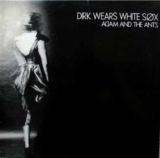 Cover for Adam And The Ants · Dirk Wears White Sox (LP) [Limited edition] (2014)
