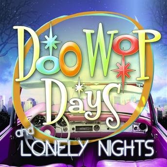 Doo Wop Days and Lonely - V/A - Música - PREEL - 5060283307017 - 31 de maio de 2013