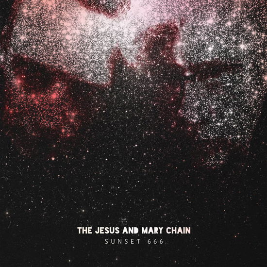 Cover for The Jesus and Mary Chain · Sunset 666 Live at the Hollywood Palladium (CD) (2023)