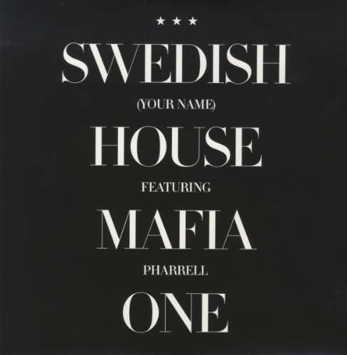 Cover for Swedish House Mafia · One (12&quot;) (2010)