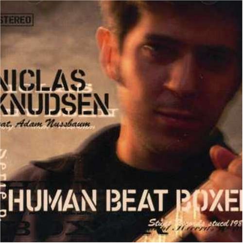 Human Beatboxer - Niclas Knudsen - Música - CADIZ - STUNT - 5709001198017 - 15 de marzo de 2019