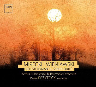 Cover for Arthur Rubinstein Philharmonic Orchestra / Przytocki · Polish Romantic Symphonies (CD) (2023)