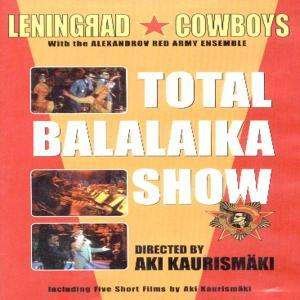 Cover for Leningrad Cowboys · Total Balalaika Show (DVD) (2010)