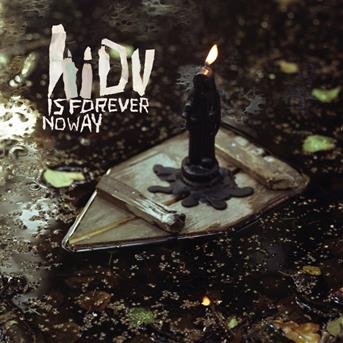 Cover for Hope I Die Virgin · Is Forever No Way (CD) (2017)