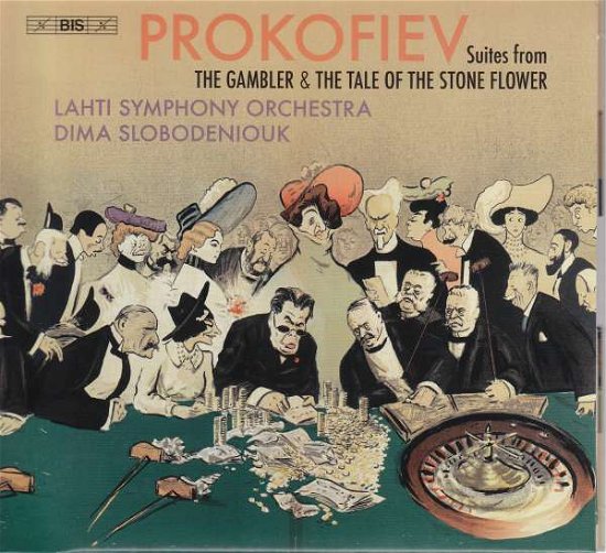 Sergei Prokofiev: Suites From The Gambler & The Tale Of The Stone Flower - Lahti So / Slobodeniouk - Música - BIS - 7318599923017 - 1 de maio de 2020