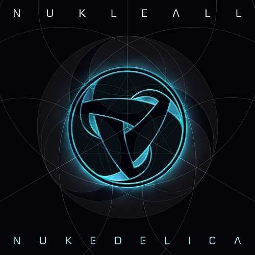 Cover for Nukleall · Nukedelica (CD) (2016)