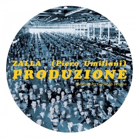Cover for Zalla / Umiliani,piero / Frisina,gerardo · Produzione (LP) (2017)