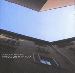 Cover for Claudio Sanfilippo · I Paroll Che Fann Vol (CD)