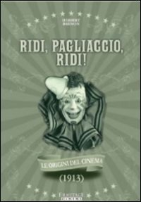 Cover for Ridi Pagliaccio, Ridi! (DVD) (2013)