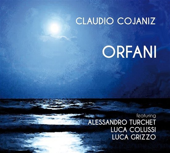 Orfani - Claudio Cojaniz - Musik - CALIGOLA - 8033433293017 - 11. Februar 2022